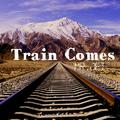 Train Comes