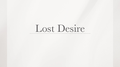 Lost Desire专辑