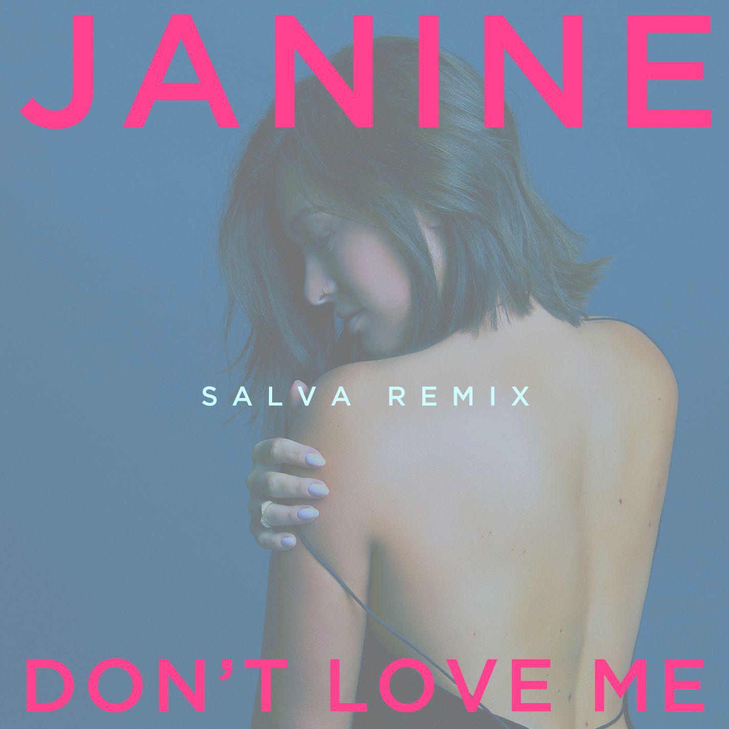 Don't Love Me (Salva Remix)专辑