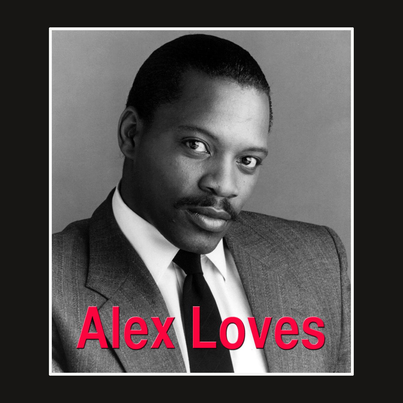 Alex Loves
