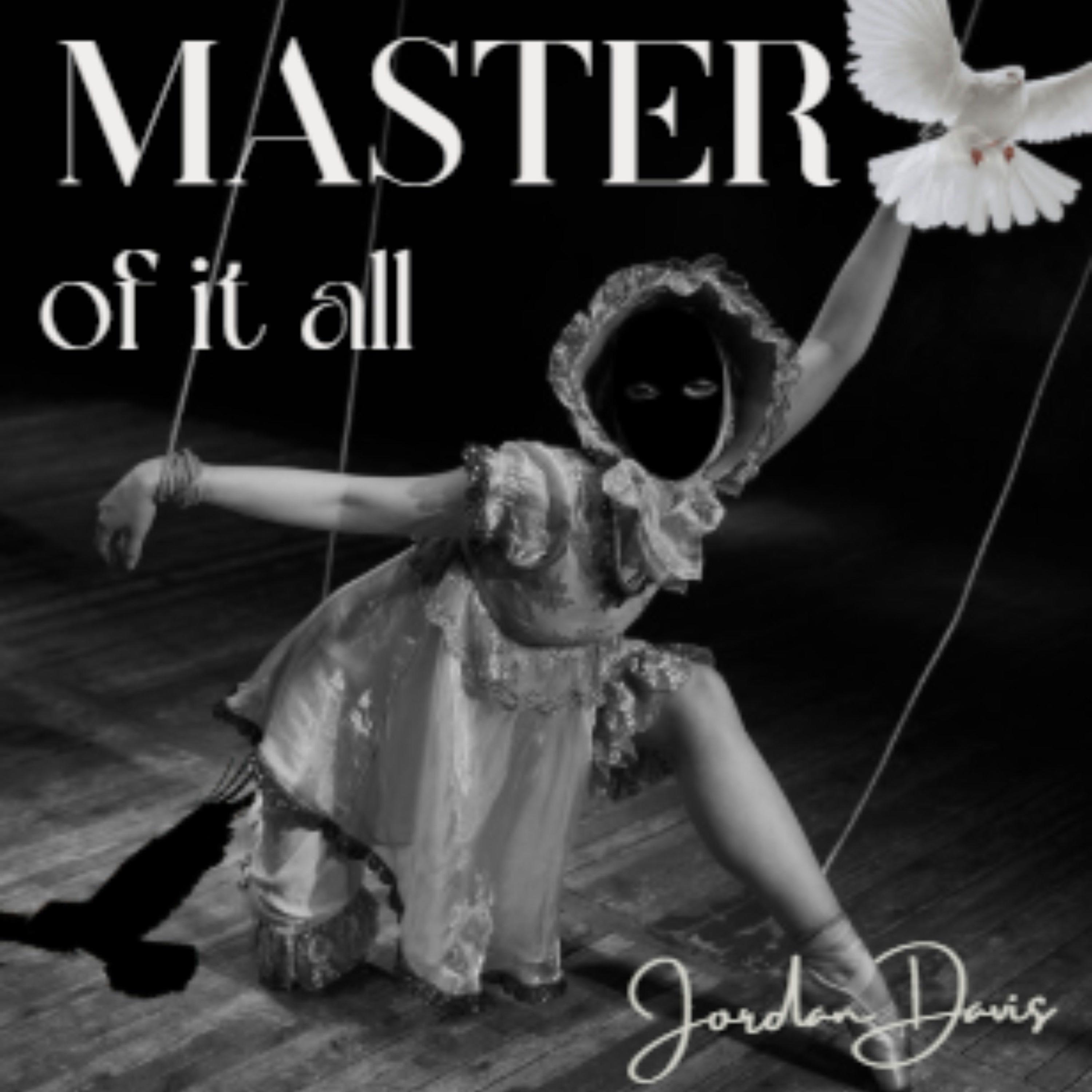 Master Of It All