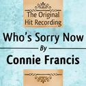 The Original Hit Recording - Who's Sorry now
