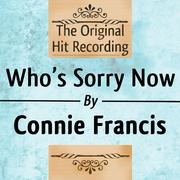 The Original Hit Recording - Who's Sorry now