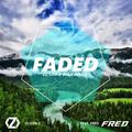 Faded（OLIVER-Z REMIX ft.FRED）