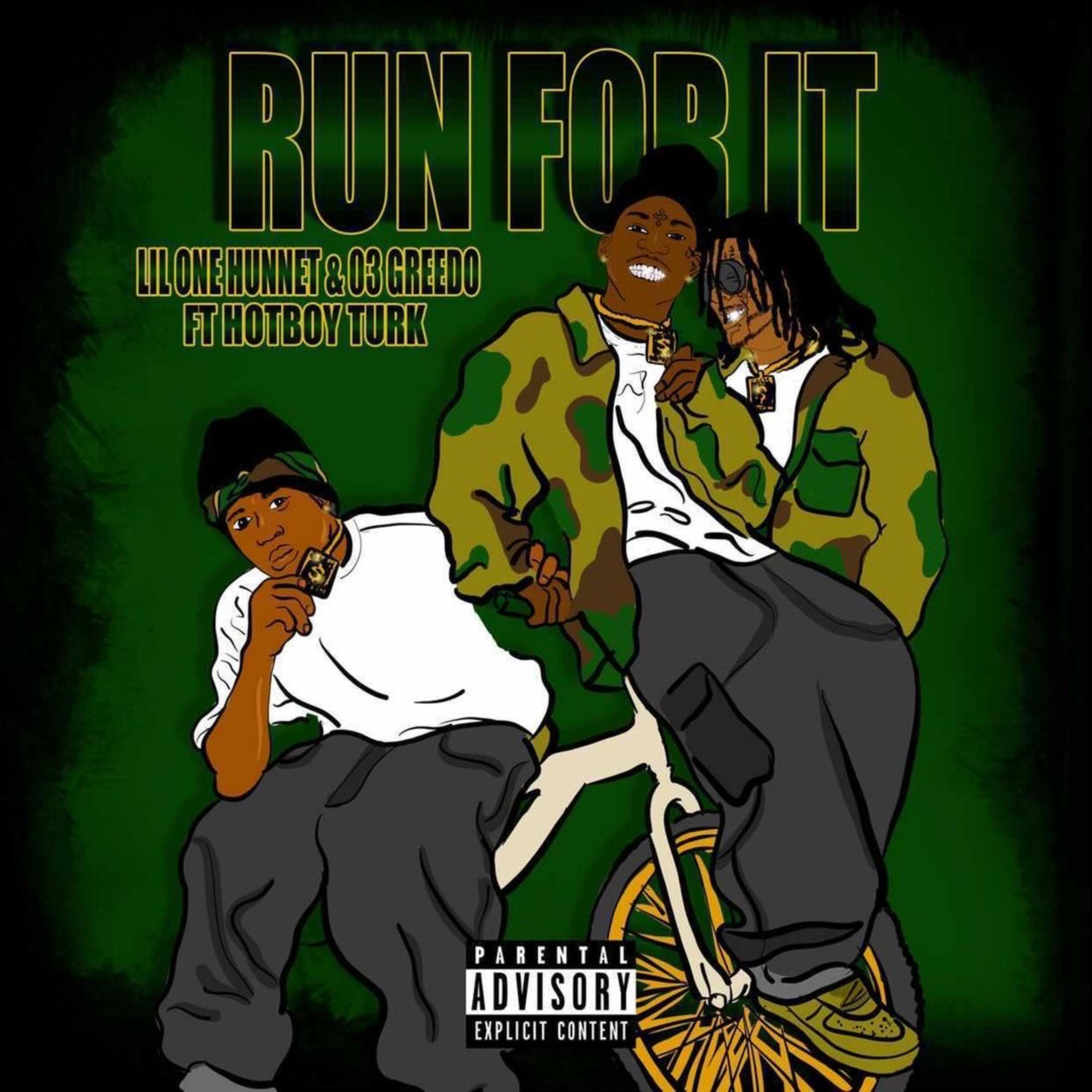 Lil One Hunnet - Run For It