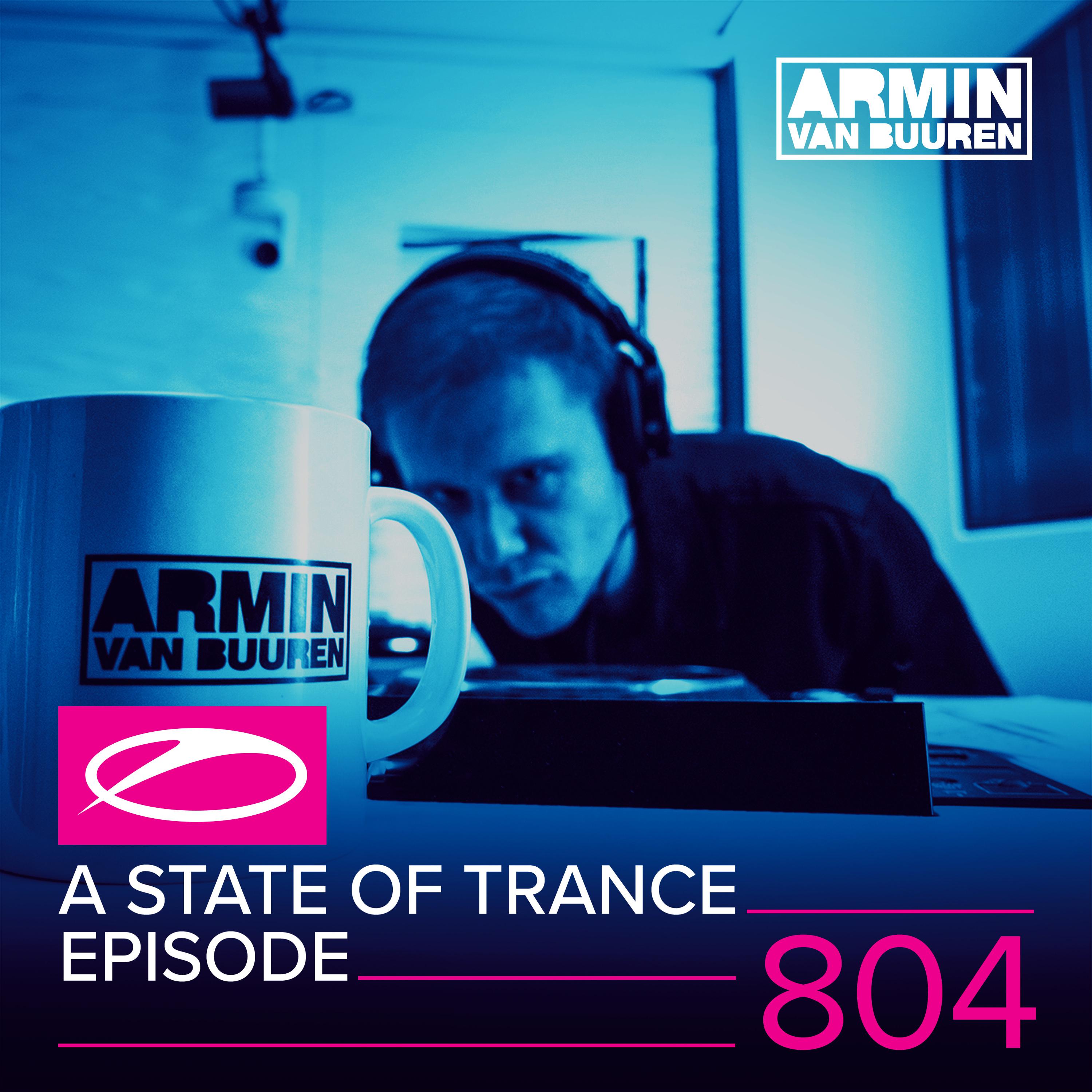 A State Of Trance Episode 804专辑