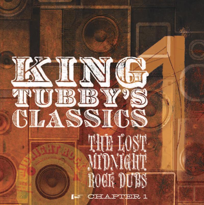 King Tubby's Classics Chapter 1