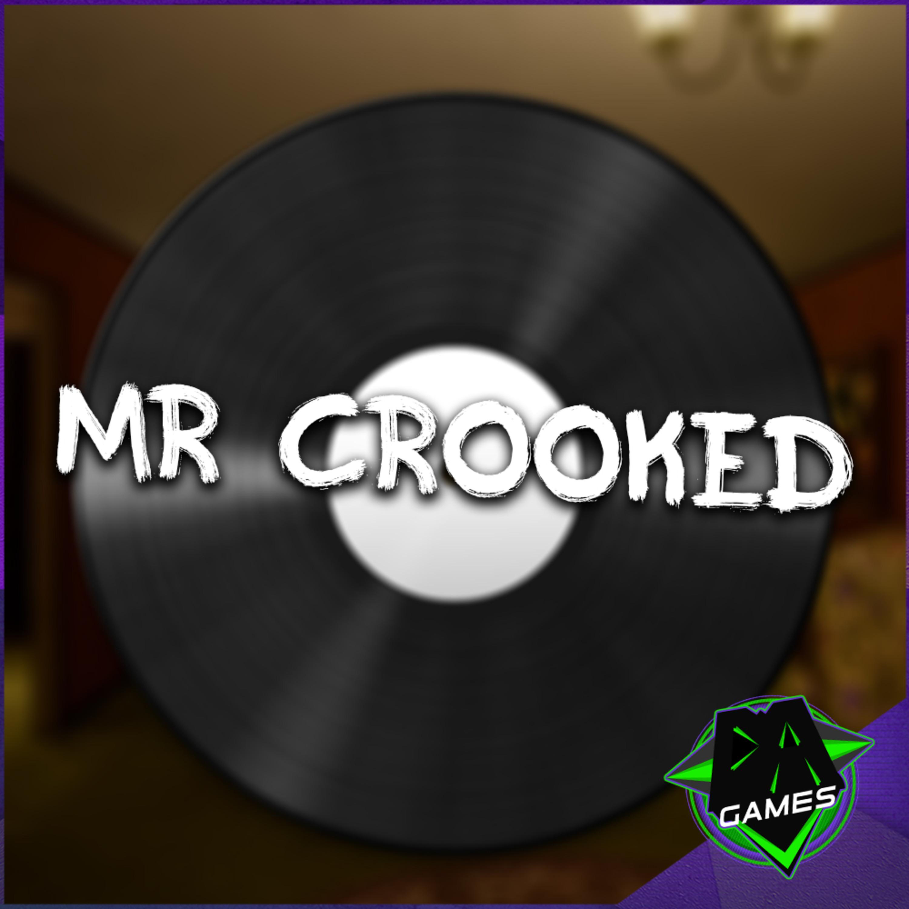 Dagames - Mr Crooked