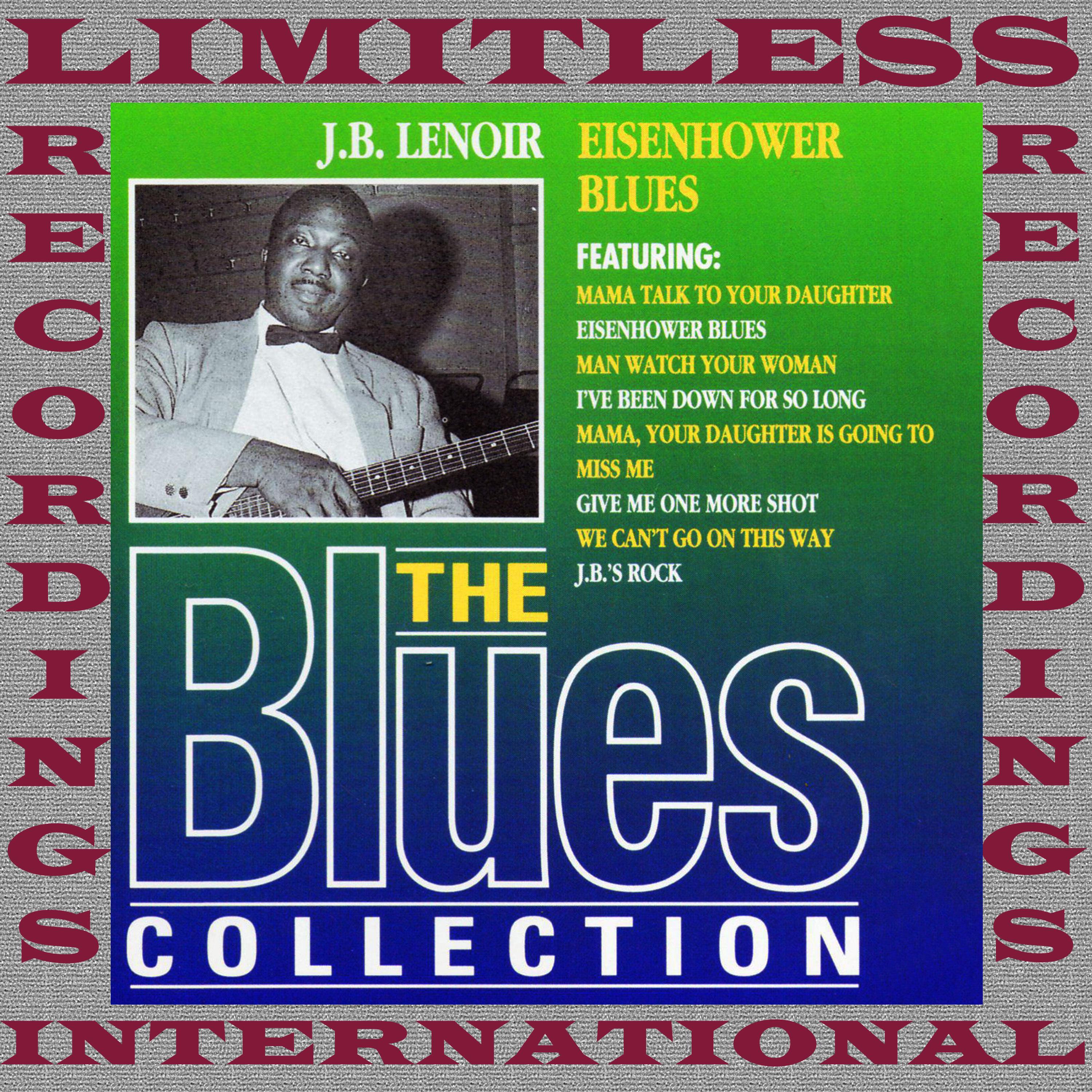 Eisenhower Blues (The Blues Collection, HQ Remastered Version)