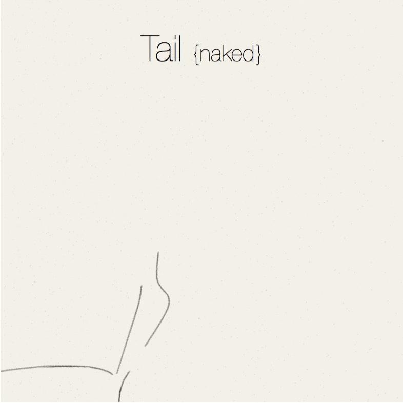 Tail {naked}专辑