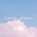 Candy dream