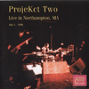 ProjeKct Two: Live in Northampton, MA July 1, ...专辑