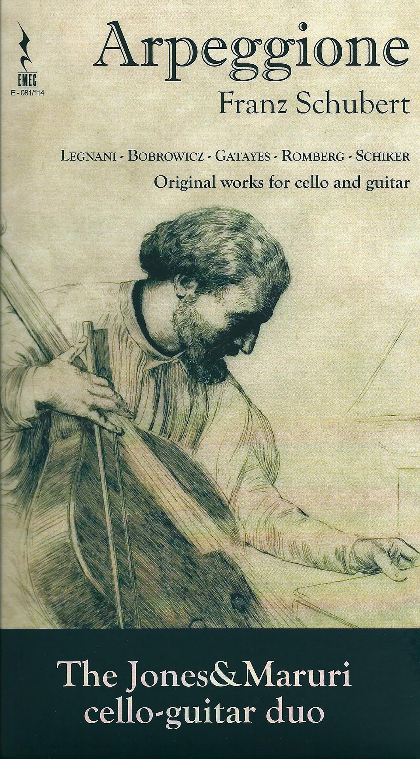Guitar and Cello Recital: Jones, Michael Kevin / Maruri, Agustin - SCHUBERT, F. / ROMBERG, B.H. / SCHIKER, A. (Arpeggione)