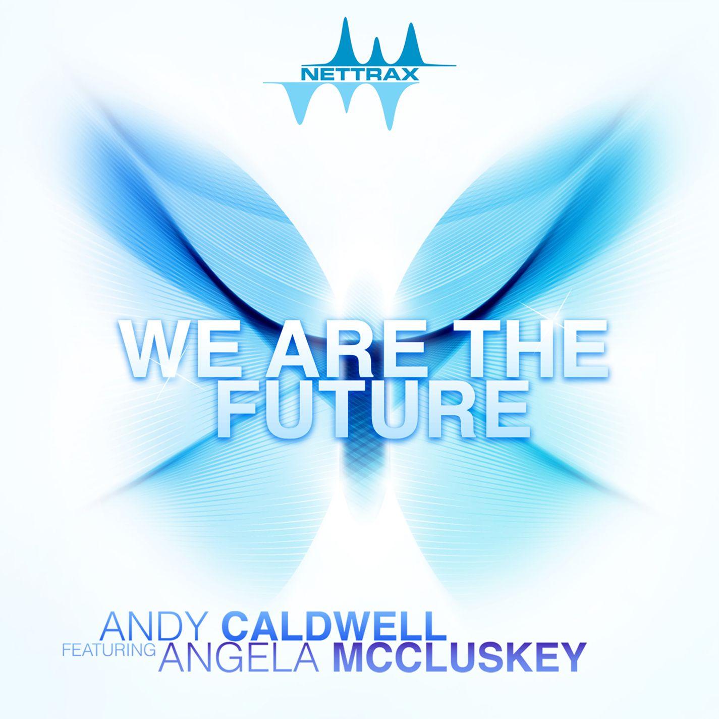 We Are the Future