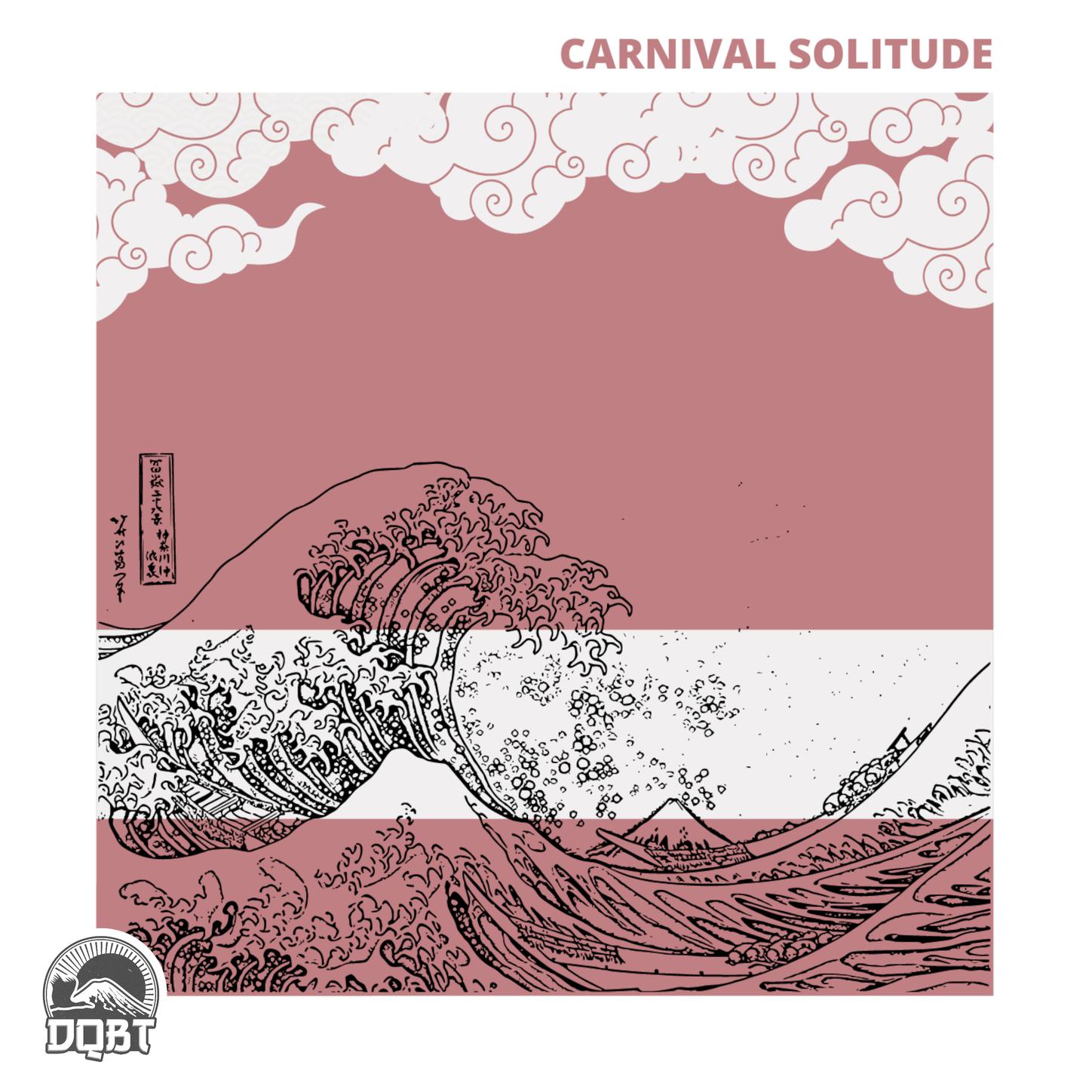 Nosllyah - Carnival Solitude