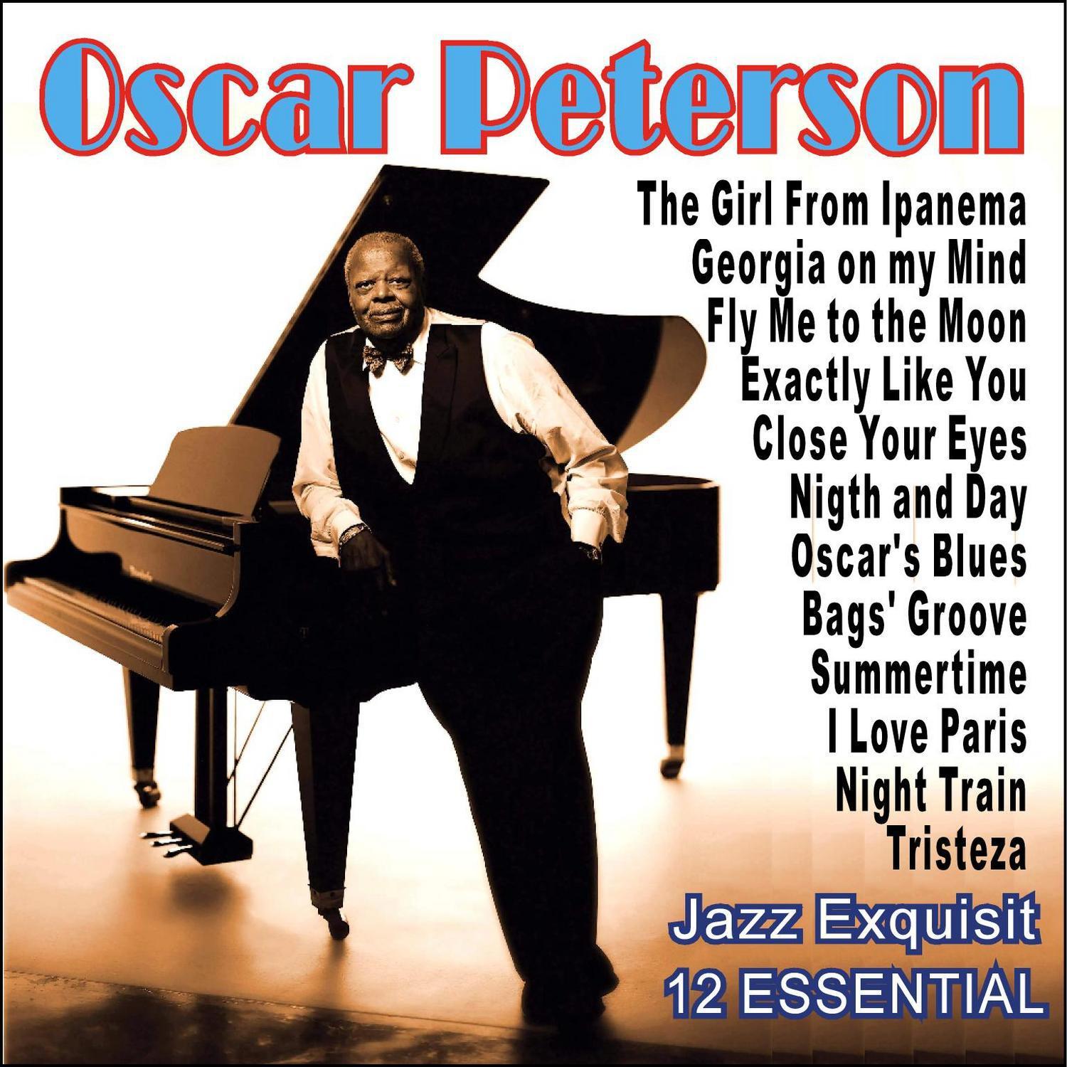 Oscar Peterson - Jazz Exquisit - 12 Essential专辑