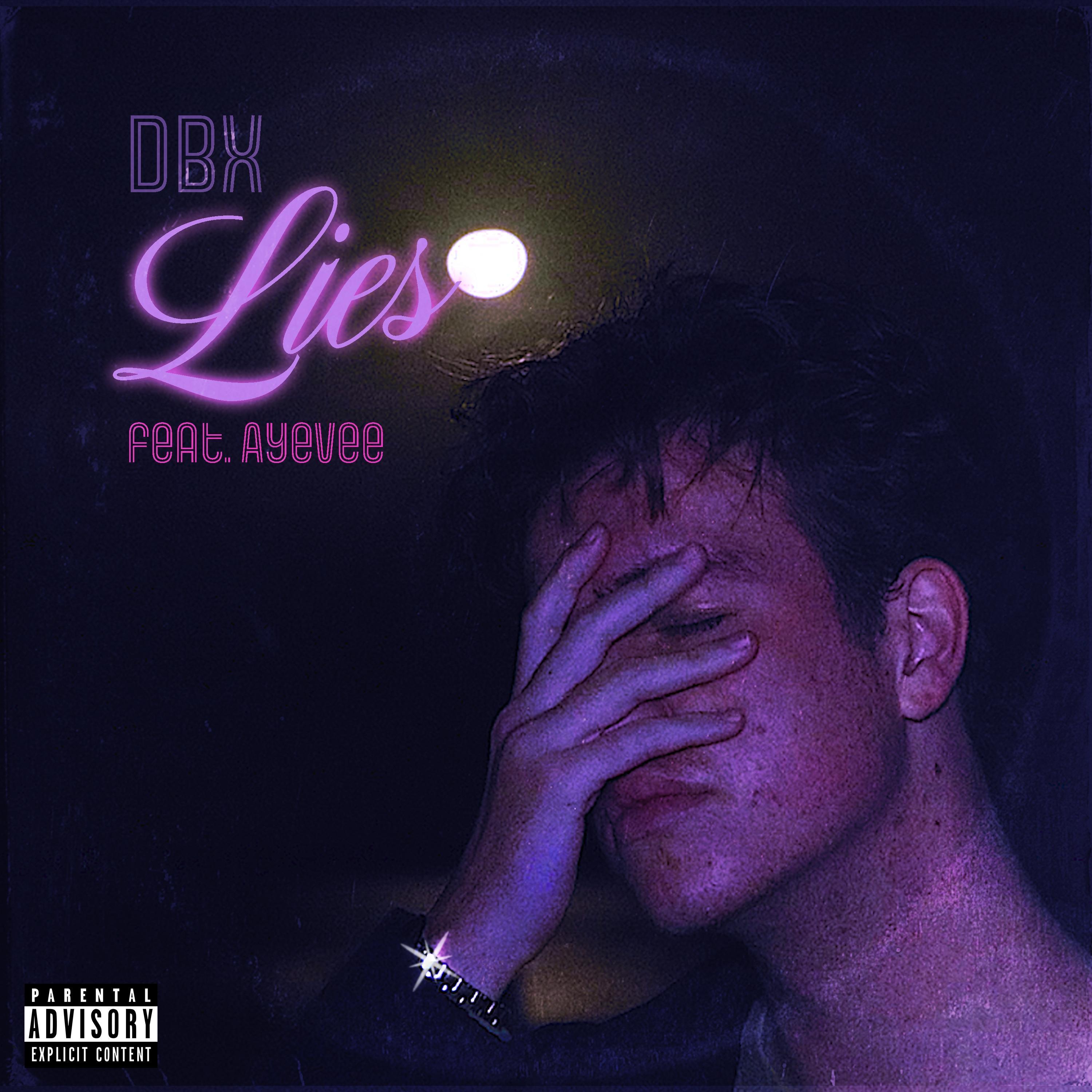 Lies (feat. Ayevee)