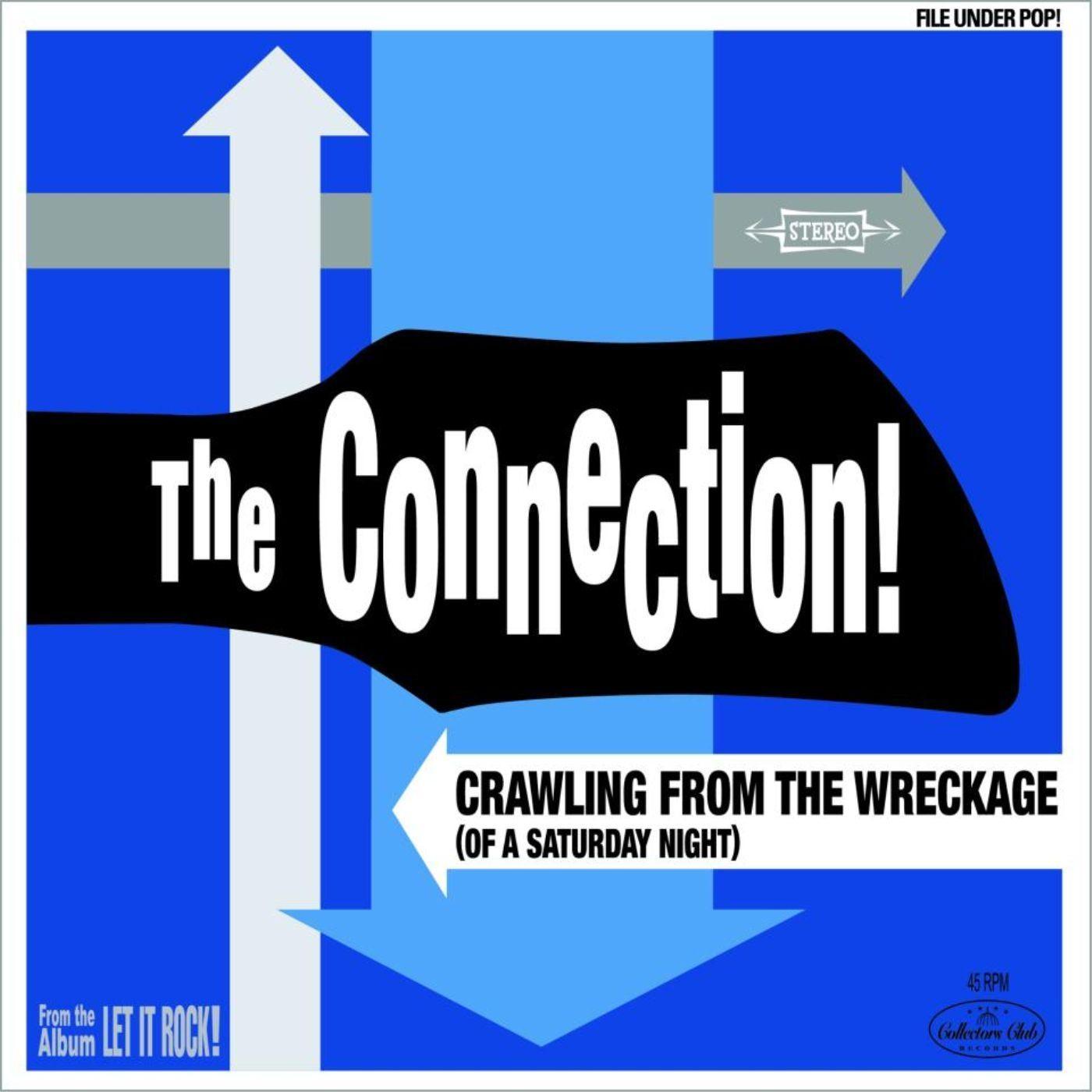 Crawling from the Wreckage ( Of a Saturday Night ) Single