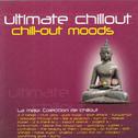 Ultimate Chillout, Chill-Out Moods专辑