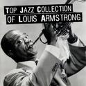 Top Jazz Collection of Louis Armstrong专辑