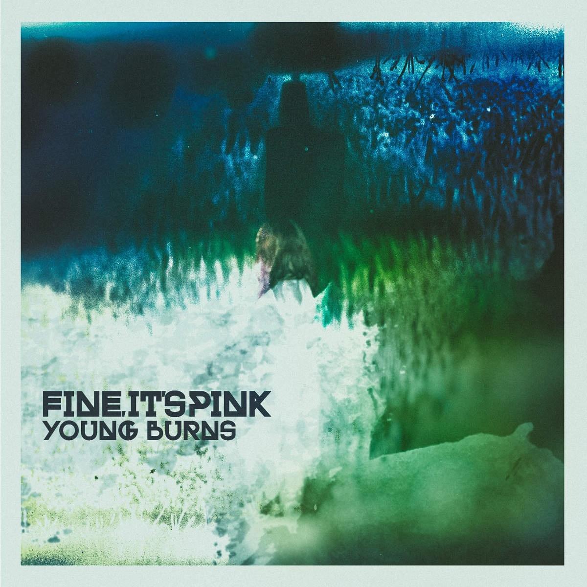 Young burns