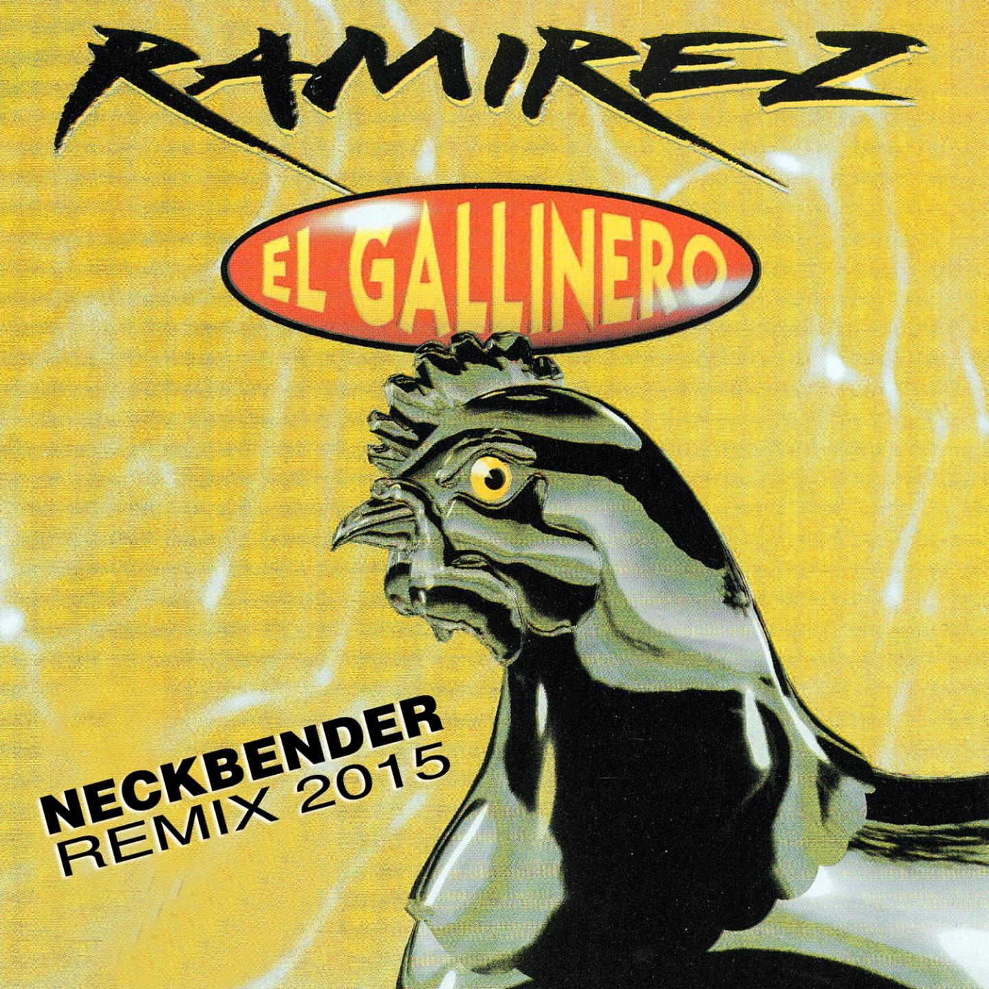 El Gallinero (Neckbender Remix)专辑