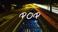 D.BGM #POP专辑