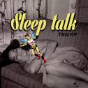 Sleep talk专辑