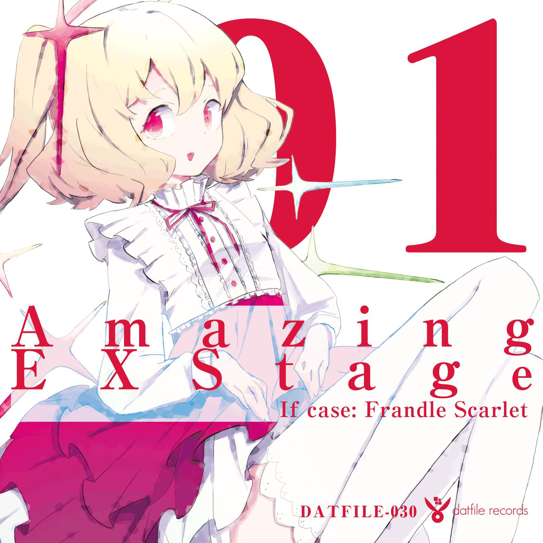 AmazingEXStage-If case:FrandleScarlet专辑