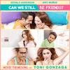 Toni Gonzaga - Can We Still Be Friends (From 