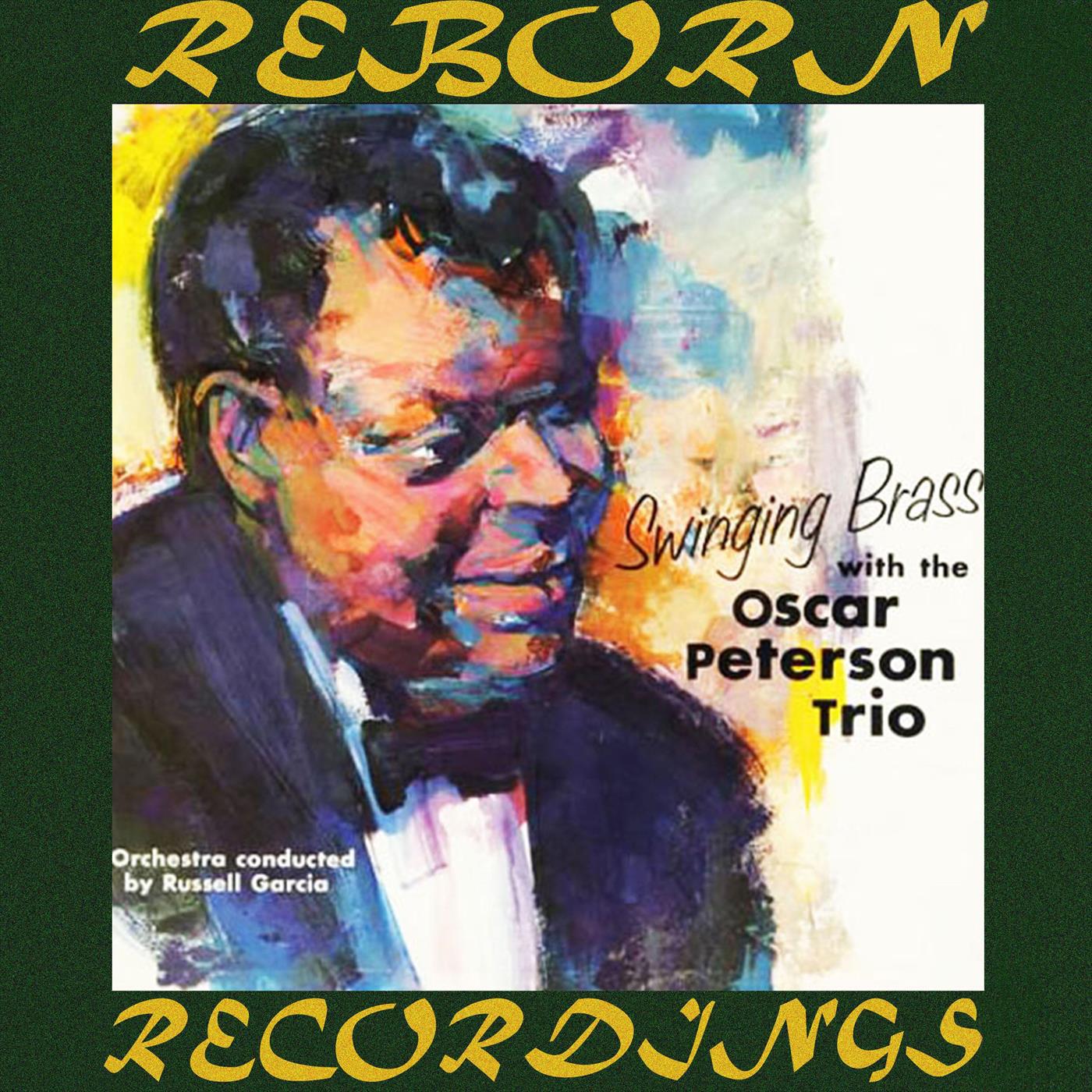 Swinging Brass with The Oscar Peterson Trio (Expanded, HD Remastered)专辑