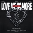 Love Me No More (Remix)