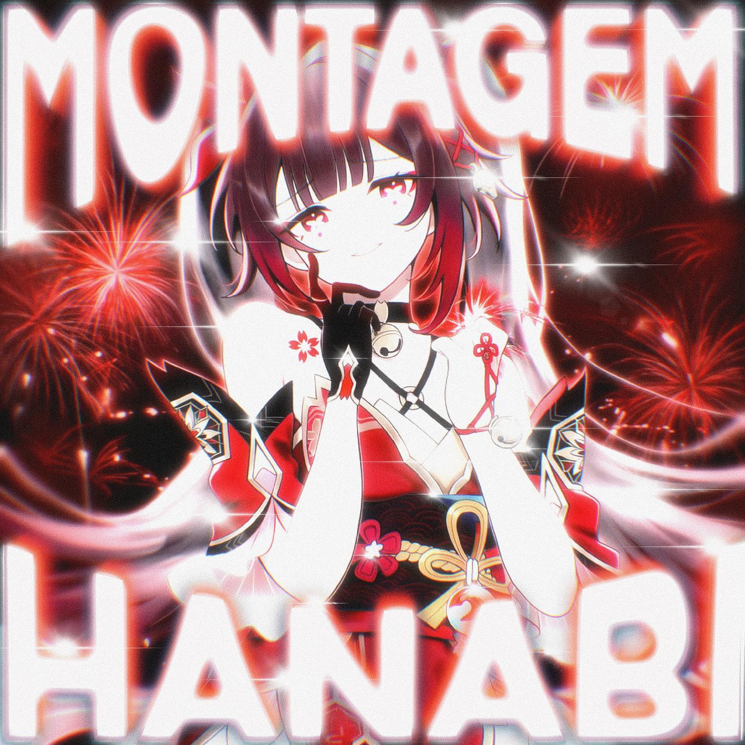 Montagem Hanabi