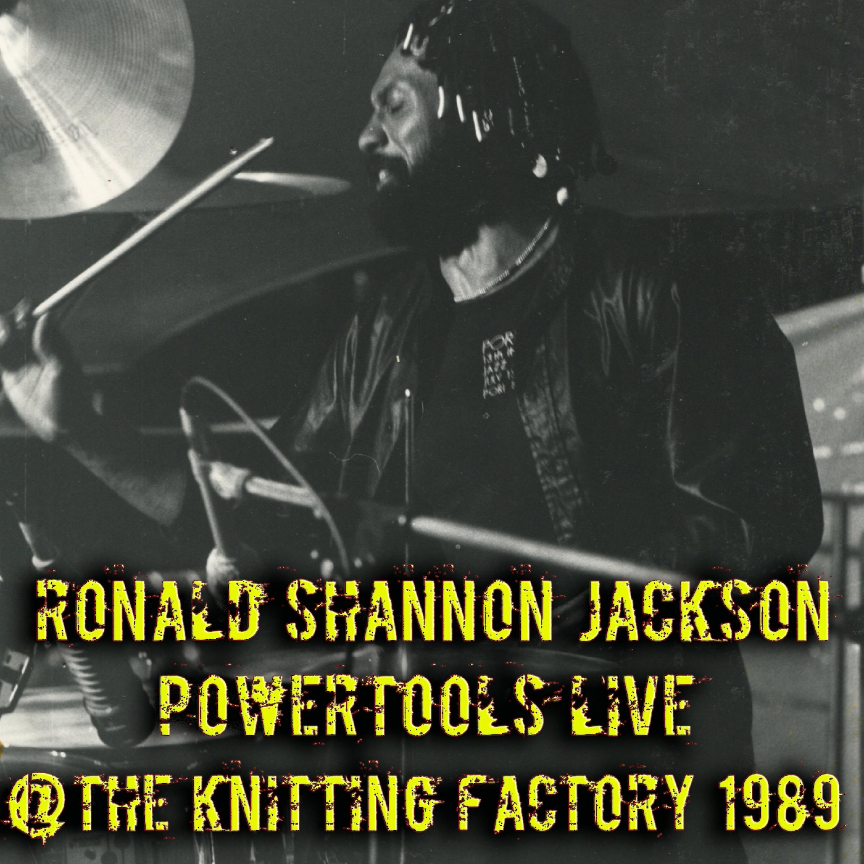Powertools Live at the Knitting Factory 1989