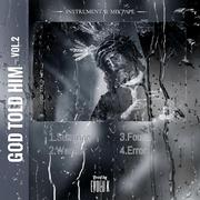 GOD TOLD HIM-Vol.2