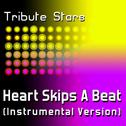 Olly Murs - Heart Skips A Beat (Instrumental Version)专辑