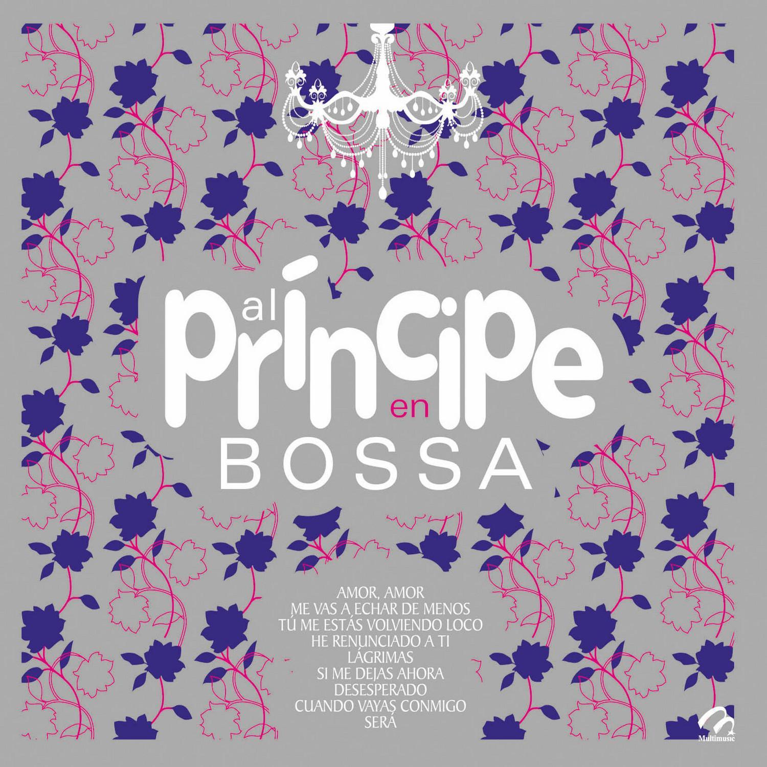 Al Príncipe Bossa