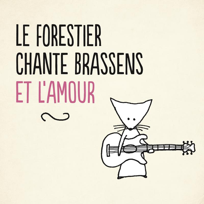 Le Forestier chante Brassens et l'amour