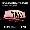 Come Back Clean (The Remixes Pt.2)