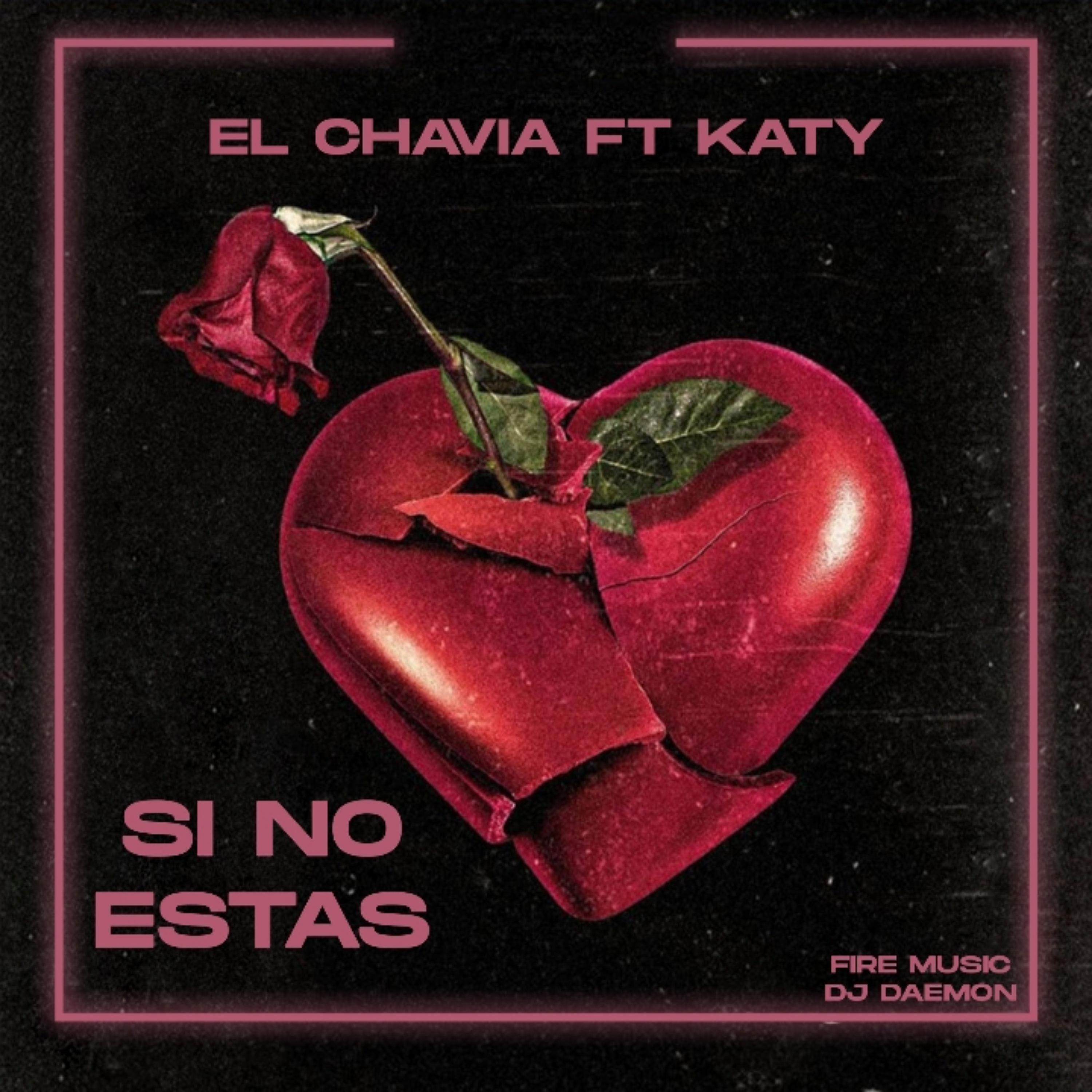 Si no estás (feat. Katy)