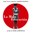 La Mauvaise Education专辑