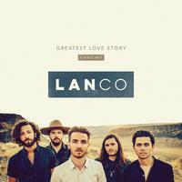 Greatest Love Story - lanco (unofficial Instrumental)