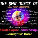 The Best Disco of Gloria Gaynor, Sister Sledge and Jimmy "Bo" Horne (All New Versions)专辑