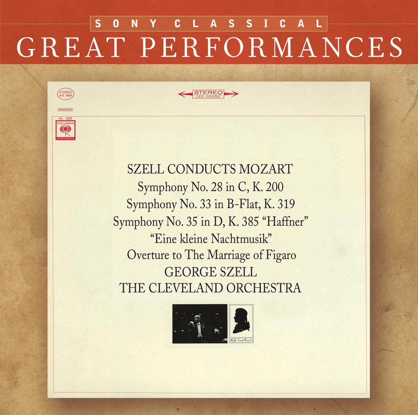 Mozart: Symphonies Nos. 28, 33, & 35 "Haffner"; Eine kleine Nachtmusik [Great Performances]
