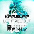 Let It All Out (Lindequist & Ruxxian Remix)