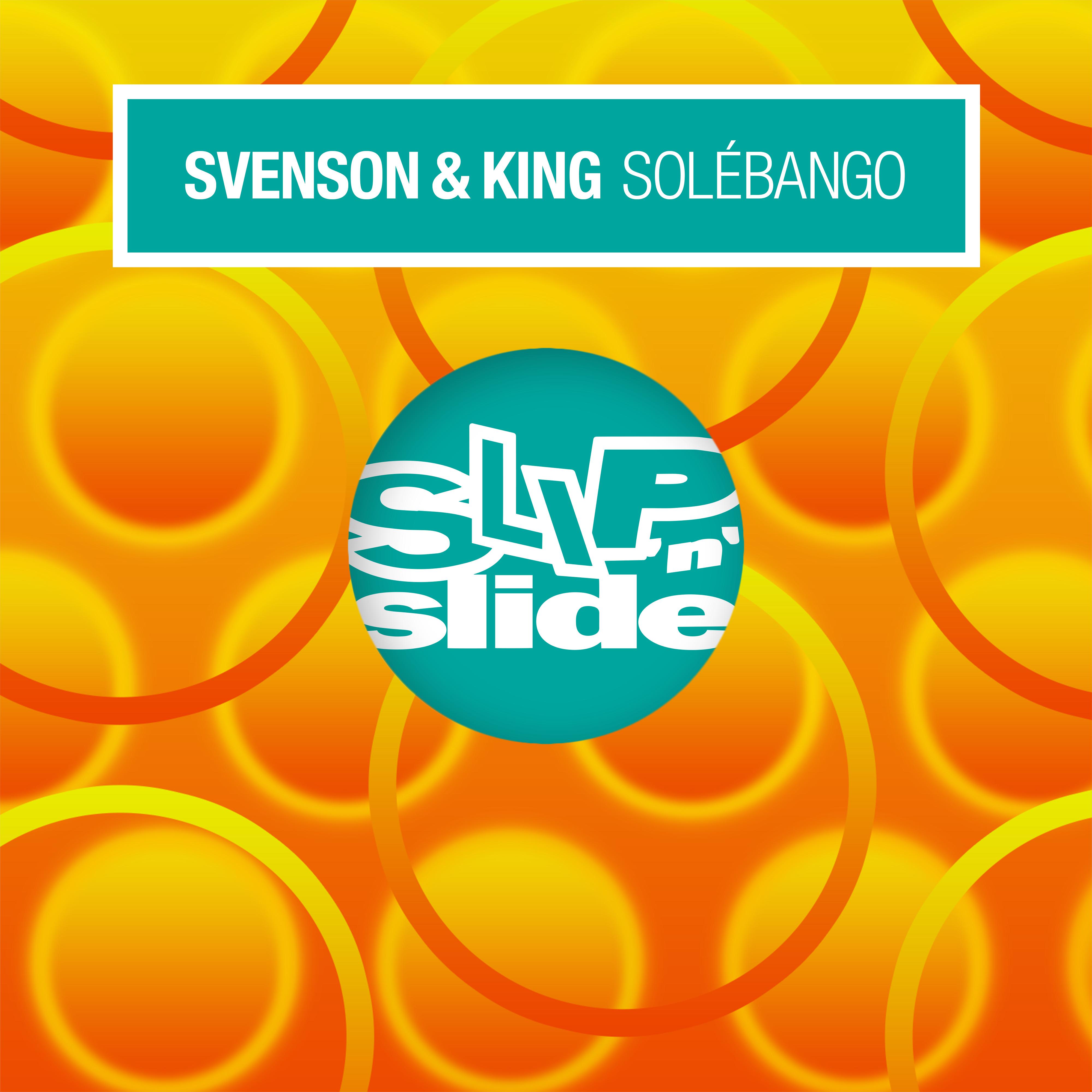 Svenson & King - Solébango (Kruse & Nürnberg Dub)