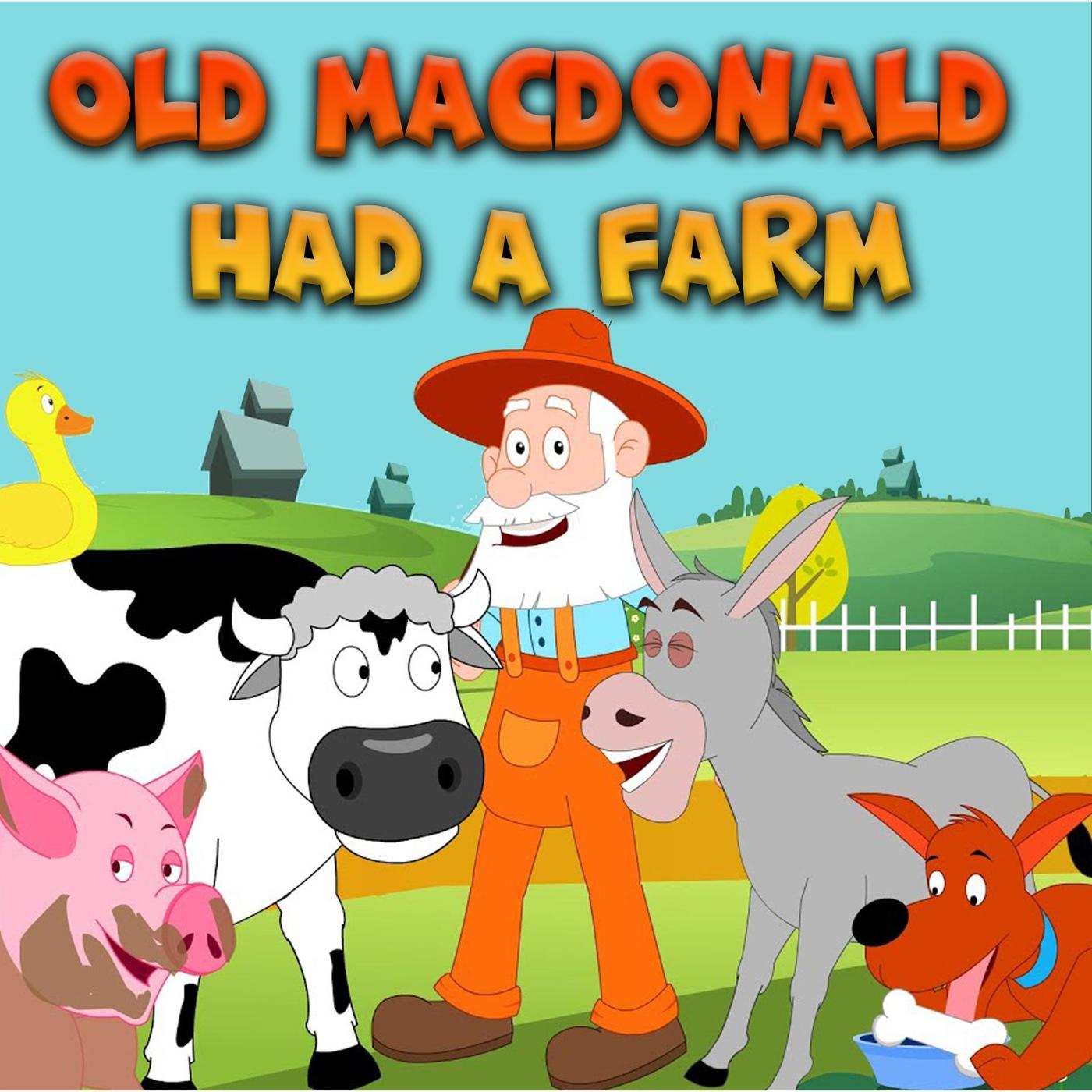 Old MacDonald Had a Farm