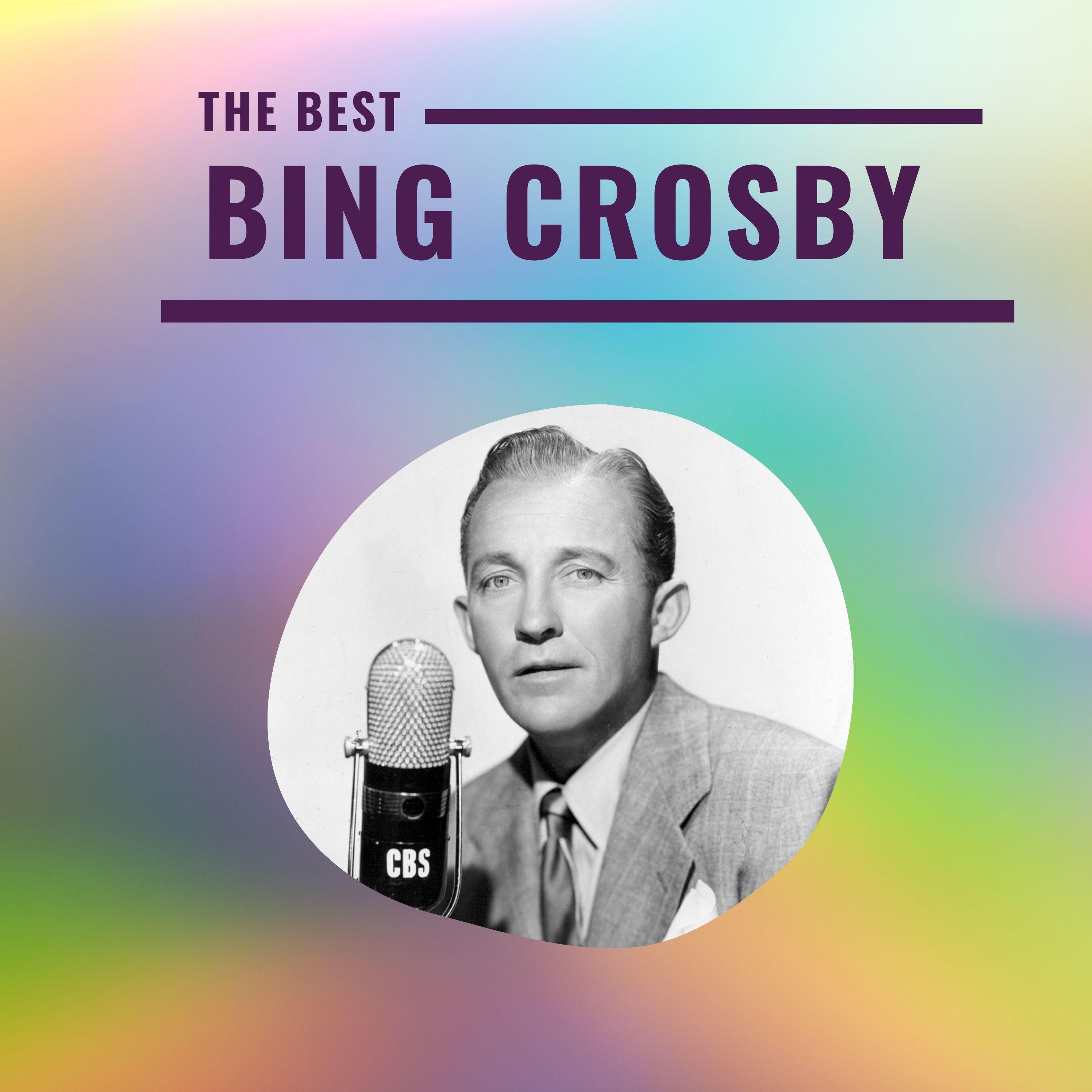 Bing Crosby - The Best
