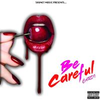 Be Careful - Cardi B (Pro Instrumental) 无和声伴奏