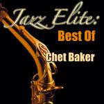 Jazz Elite: Best Of Chet Baker专辑